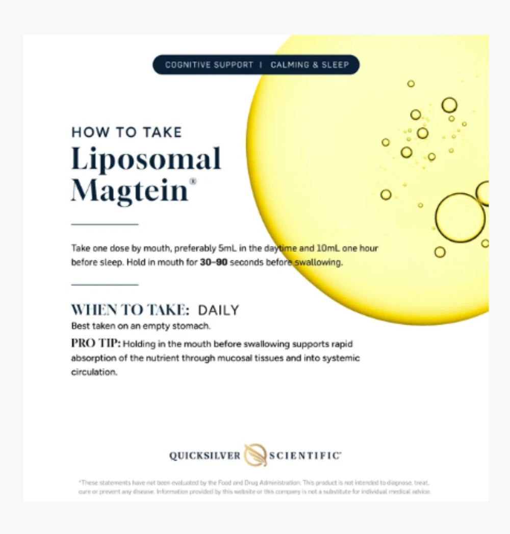 An informational graphic for Quicksilver Scientific Liposomal Magtein, detailing how to take the supplement. The design features a large yellow droplet with bubbles on a white background, accompanied by text instructions and a daily dosage guide.
