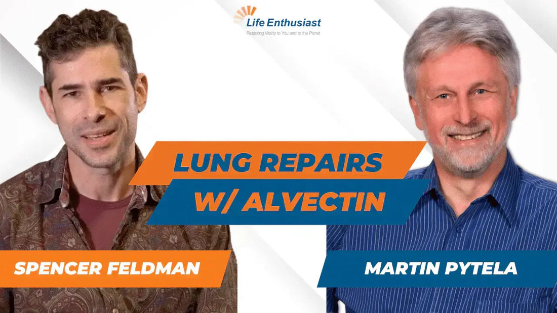 Podcast featuring Spencer Feldman and Martin Pytela discussing Lung Repairs with Alvectin.
