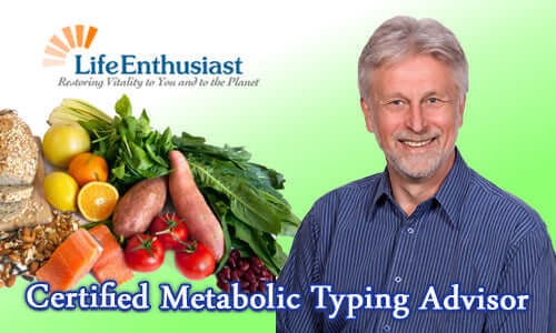 Certified Metabolic Typing Advisor with a variety of healthy foods and LifeEnthusiast logo.