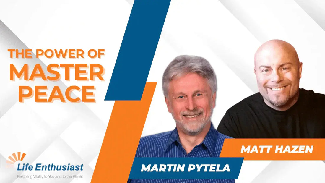 The Power of MASTER PEACE featuring Martin Pytela and Matt Hazen discussing the Master Peace Clinical Study.