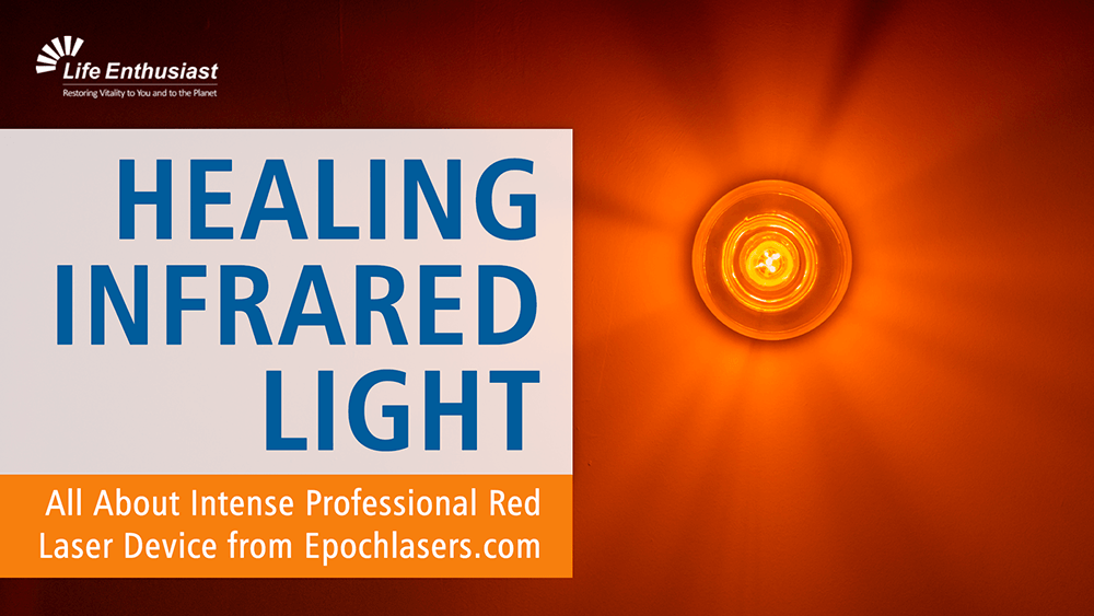 HEALING INFRARED LIGHT: Intense Professional Red Laser Device from Epochlasers.com
