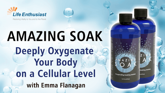 AMAZING SOAK products to deeply oxygenate your body on a cellular level by Emma Flanagan