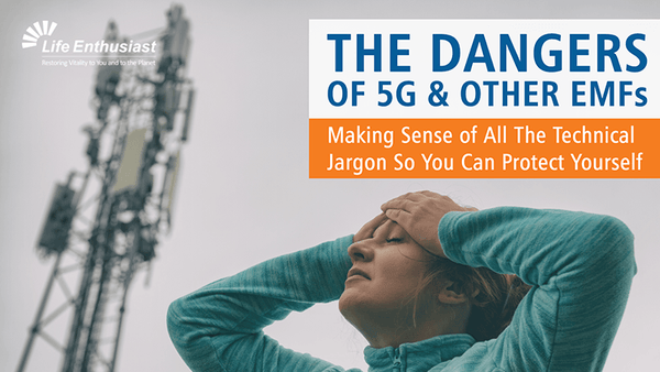 Podcast 398: Dangers of 5G and other EMFs