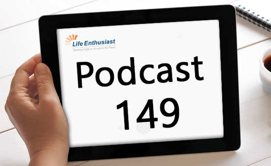 Podcast 149 episode showcasing discussions on Sexual Health by Life Enthusiast.