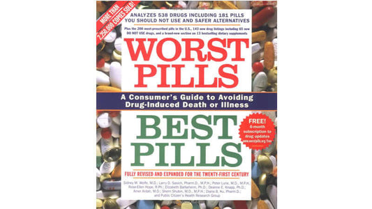 Book Worst Pills Best Pills cover featuring detailed analysis of drugs and consumer safety recommendations.