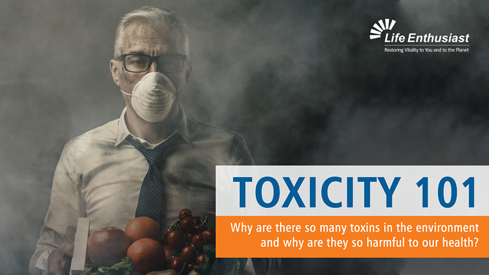 Toxicity 101