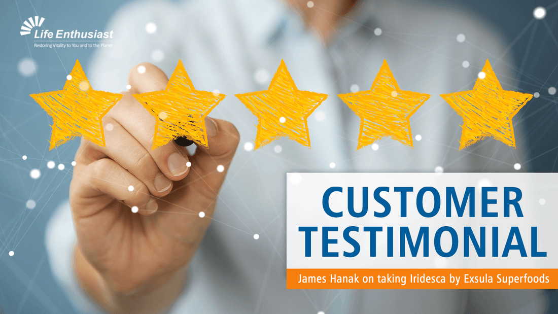 Podcast 421: Iridesca Superfood Blend customer testimonial with five stars rating by James Hanak.