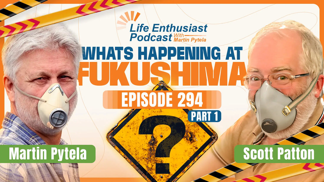 Podcast 294: Fukushima 2011 - Part 1