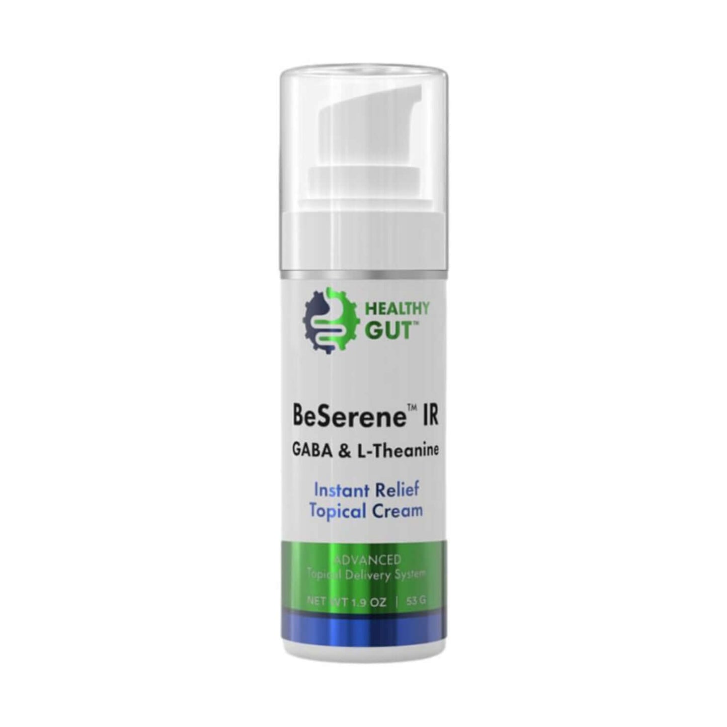 white pump container and lid, label white, blue and green. Healthy Gut with logo, BeSERENE IR, GABA & L-Theanine, Instant Relief Topical Cream, advanced topical delivery system, 1.9oz
