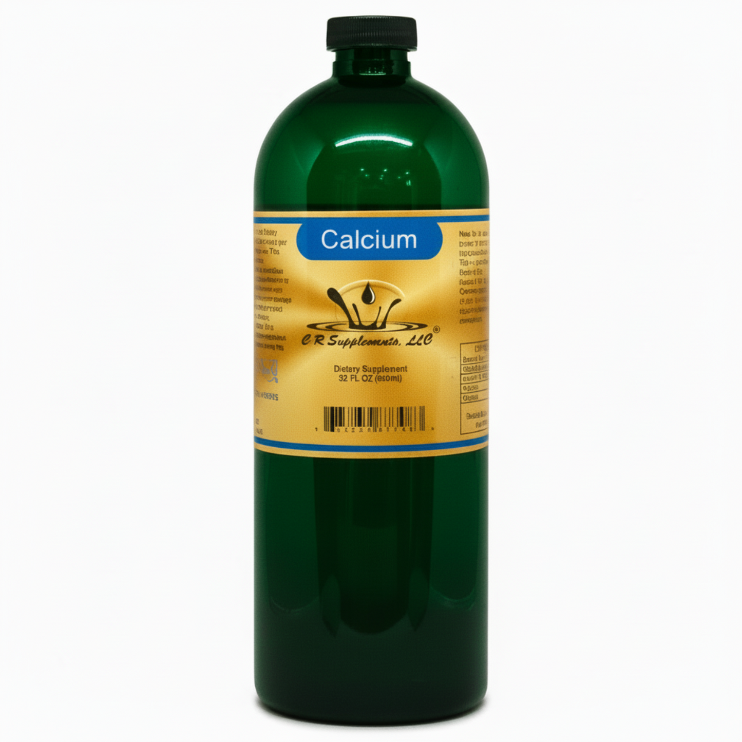 green bottle with black top and yellow gold label with blue behind Calcium, CR Supplements with logo of water drop splashing up, dietary supplement 32oz