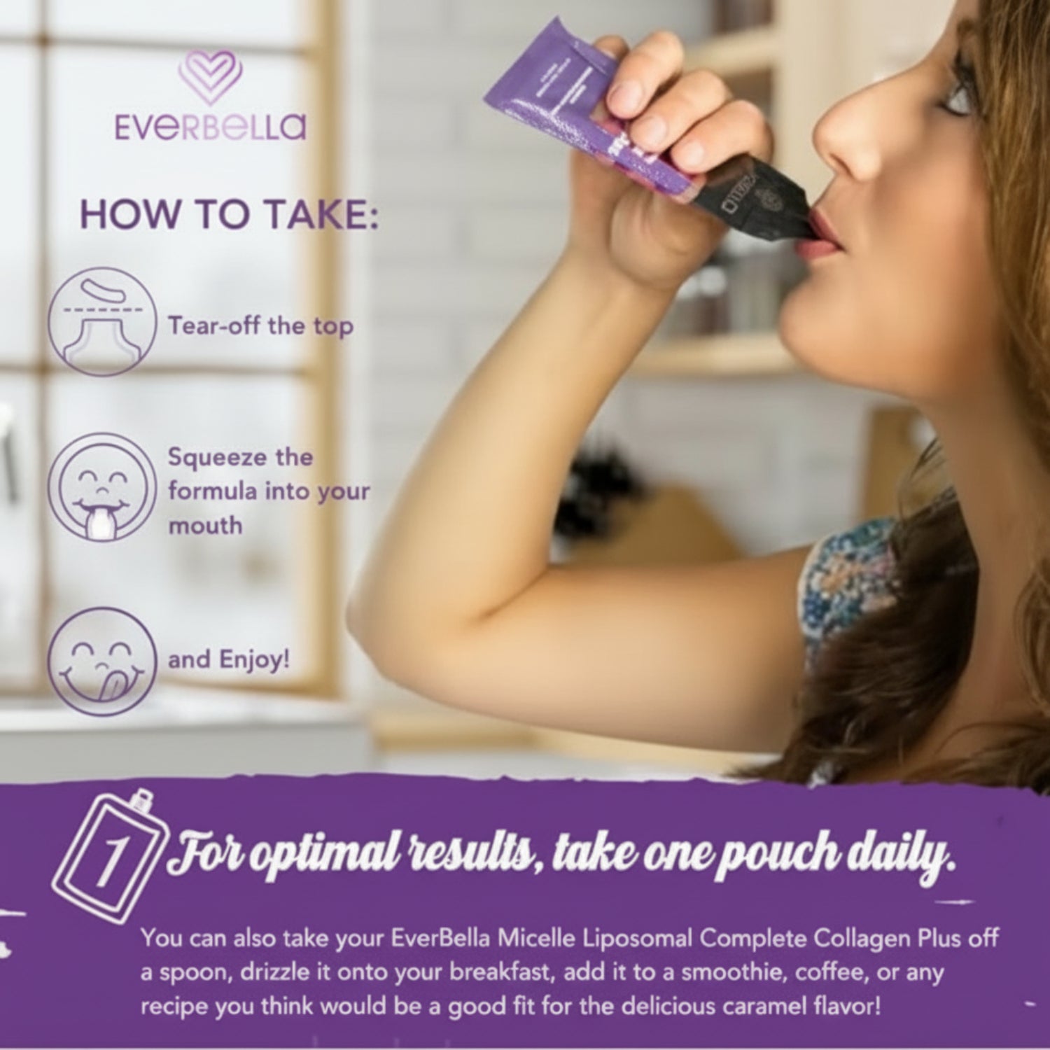 woman drinking Evervella Collagen Plus  with usage instructions displayed.