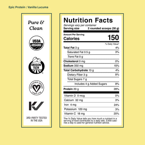 Nutritional information for Epic Protein - Organic Plant Protein Powder, Vanilla Lucuma flavor, highlighting organic ingredients.