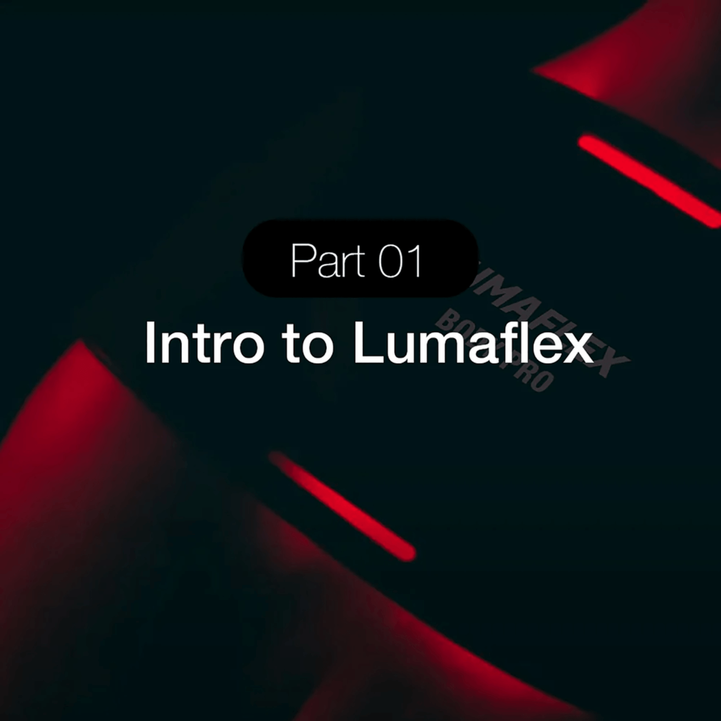 Title card for 'Intro to Lumaflex' with red and black design elements.