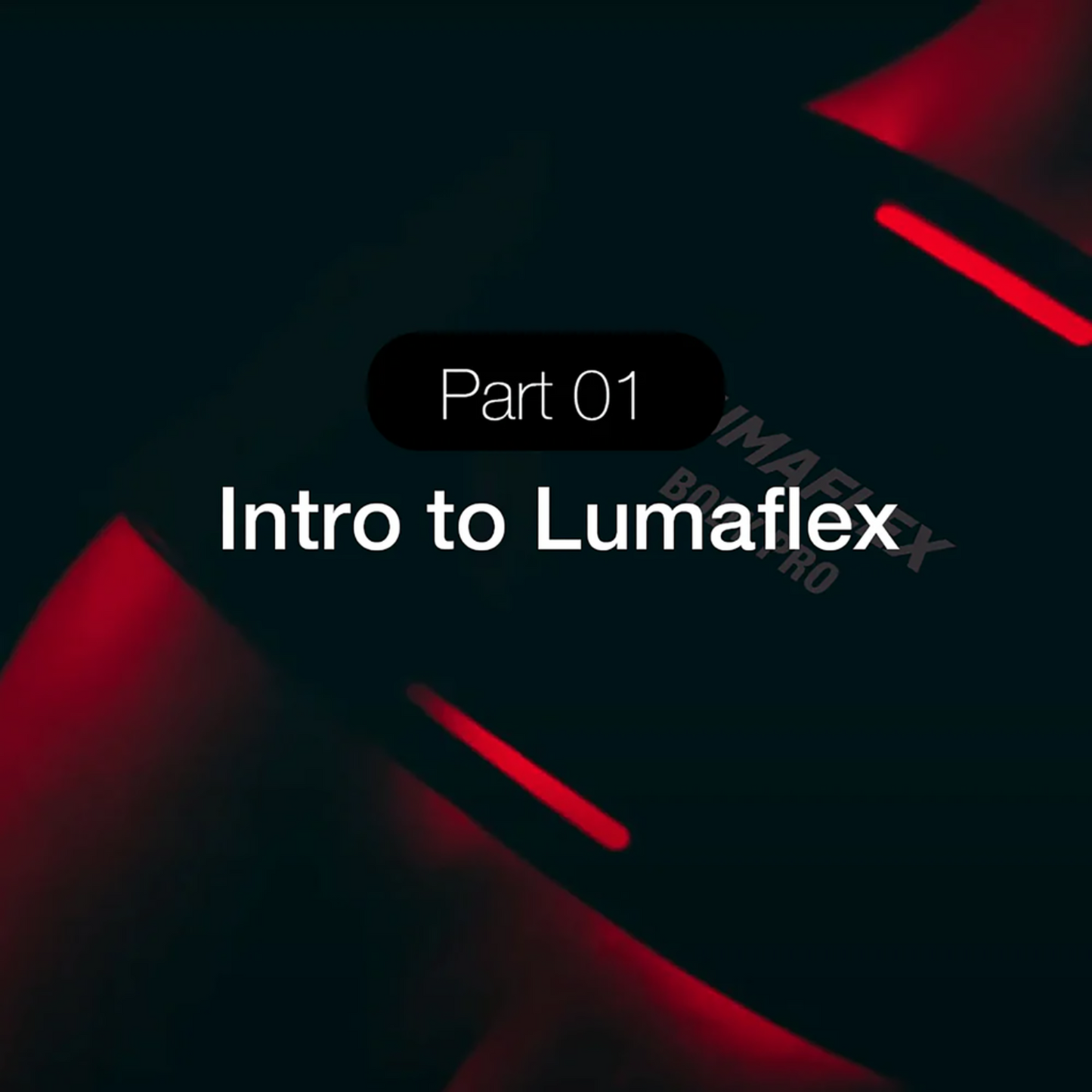 Title card for 'Intro to Lumaflex' with red and black design elements.