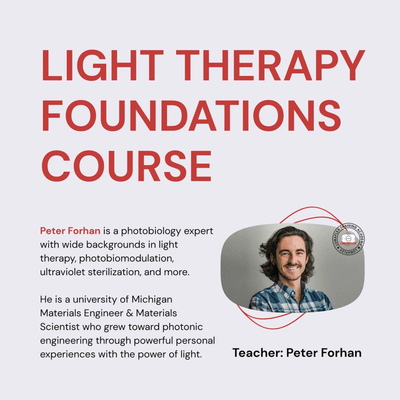 Red Light Therapy Foundations and Biological Optimization course.