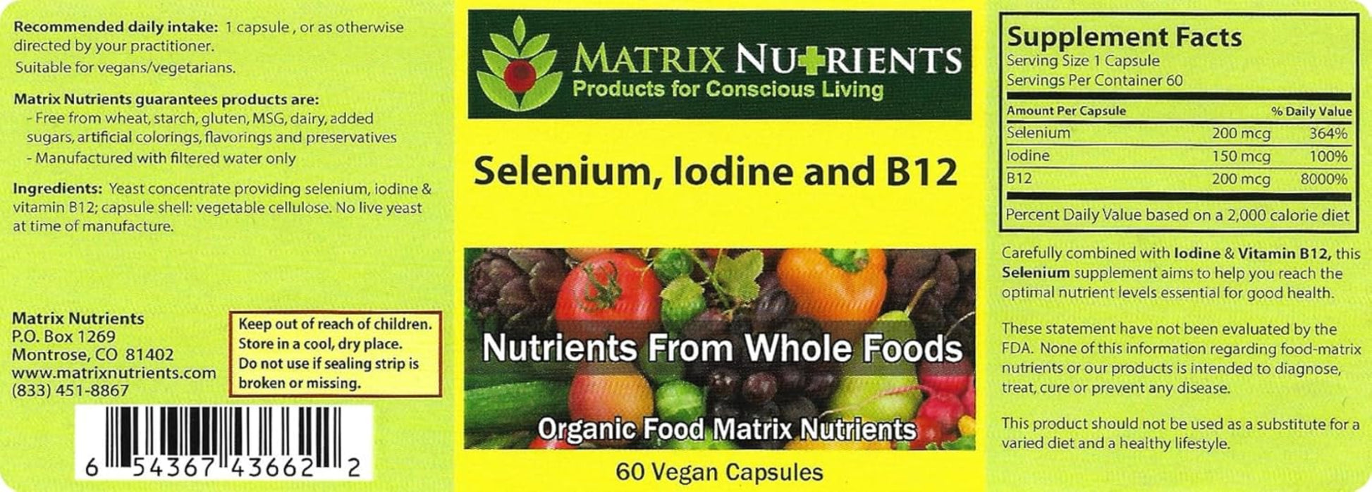 Matrix Nutrients supplement label for Selenium, Iodine, and B12 with vegetables on a yellow background.