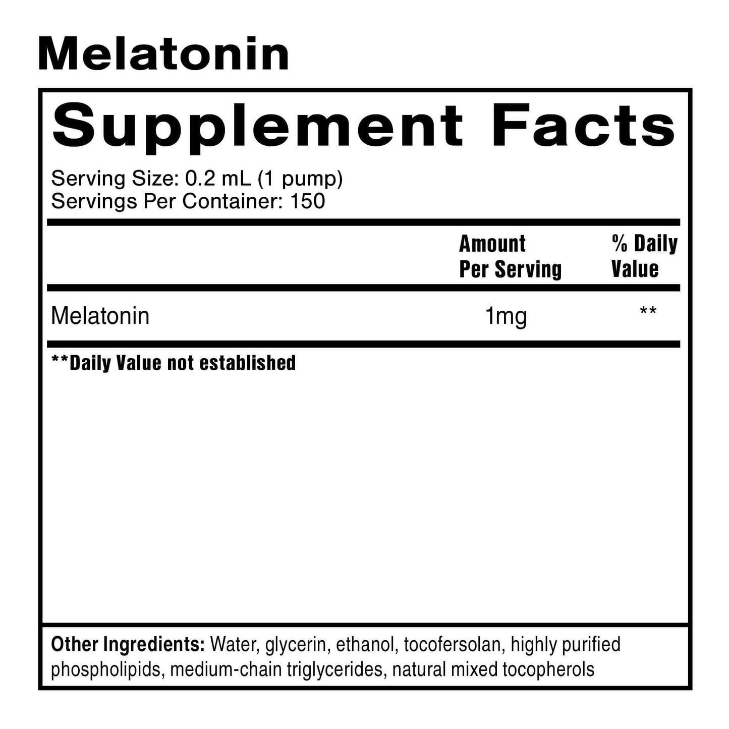 Supplement Facts for Nanoemulsified Melatonin Liquid, showing 1mg of Melatonin per serving size.