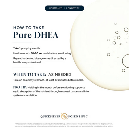 Instructions on how to take pure DHEA with Quicksilver Scientific branding.
