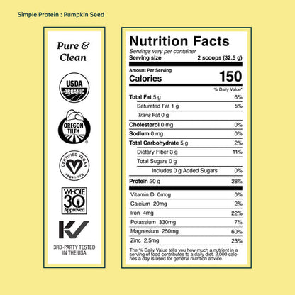 Nutrition facts for Pumpkin Seed Protein - Organic Plant Protein Powder, highlighting 150 calories and 20g protein per serving.