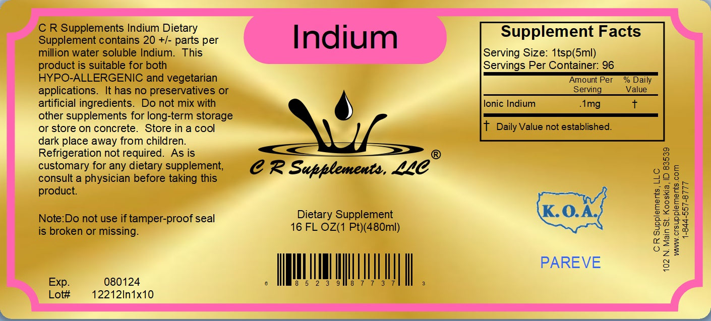 Indium dietary supplement label by C R Supplements featuring ionic liquid mineral for hormonal balance and vitality.